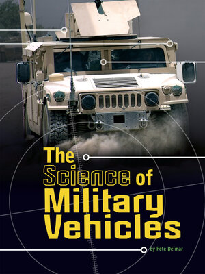 cover image of The Science of Military Vehicles